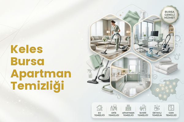 Keles Bursa Apartman Temizliği