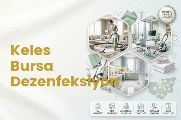 Keles Bursa Dezenfeksiyon
