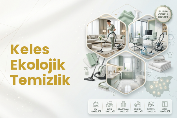 Keles Ekolojik Temizlik
