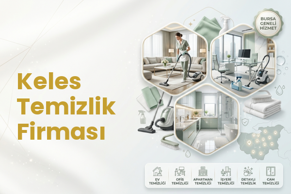 Keles Temizlik Firması