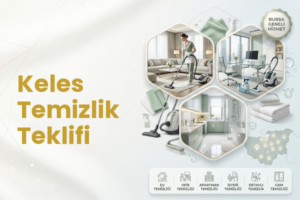 Keles Temizlik Teklifi
