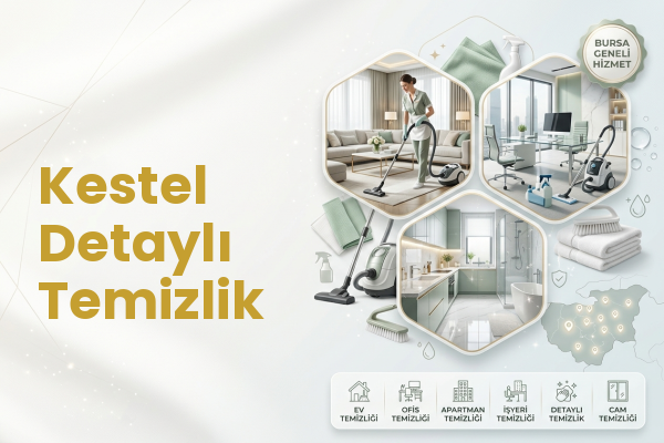 Kestel Detaylı Temizlik