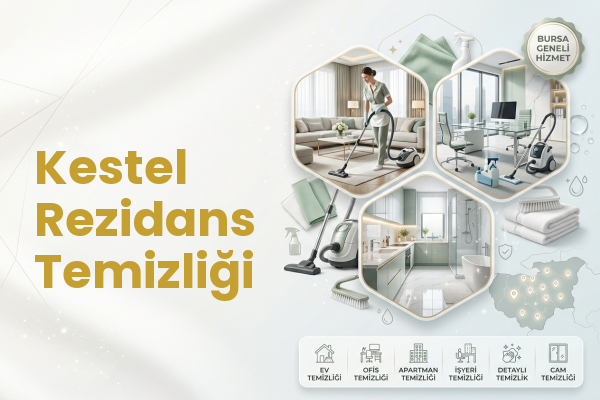 Kestel Rezidans Temizliği