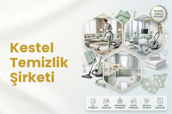 Kestel Temizlik Şirketi
