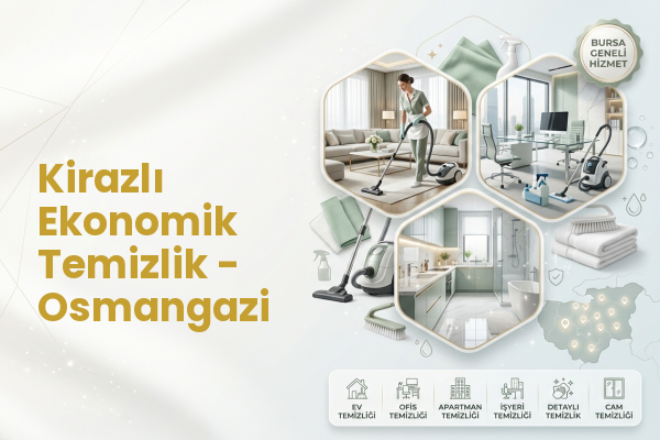 Kirazlı Ekonomik Temizlik - Osmangazi