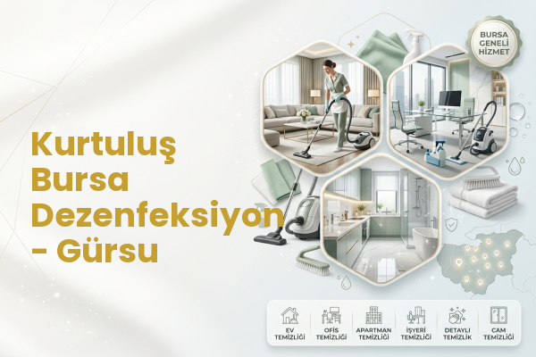 Kurtuluş Bursa Dezenfeksiyon - Gürsu