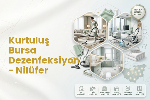 Kurtuluş Bursa Dezenfeksiyon - Nilüfer