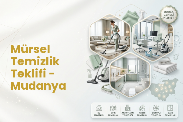 Mürsel Temizlik Teklifi - Mudanya