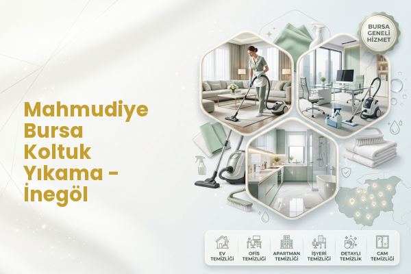 Mahmudiye Bursa Koltuk Yıkama - İnegöl