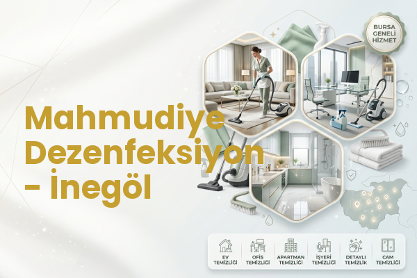 Mahmudiye Dezenfeksiyon - İnegöl