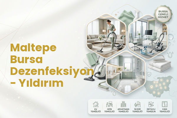 Maltepe Bursa Dezenfeksiyon - Yıldırım