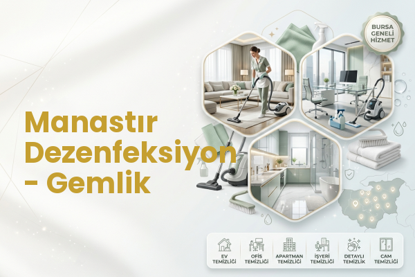 Manastır Dezenfeksiyon - Gemlik