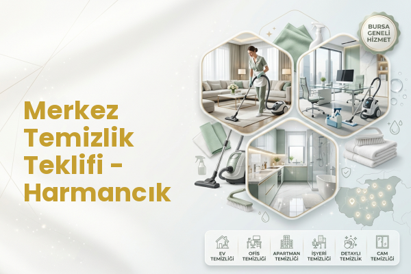 Merkez Temizlik Teklifi - Harmancık