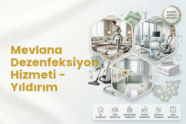 Mevlana Dezenfeksiyon Hizmeti - Yıldırım