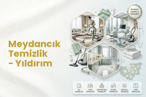 Meydancık Temizlik - Yıldırım