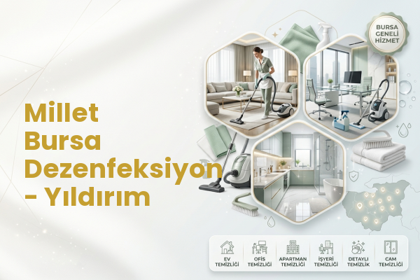 Millet Bursa Dezenfeksiyon - Yıldırım