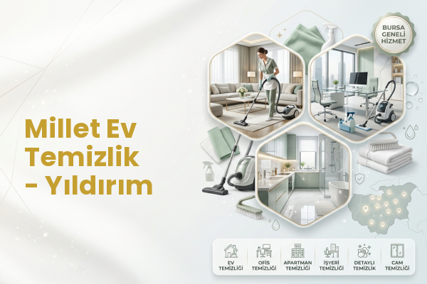 Millet Ev Temizlik - Yıldırım