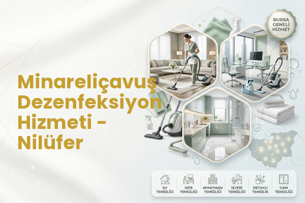 Minareliçavuş Dezenfeksiyon Hizmeti - Nilüfer