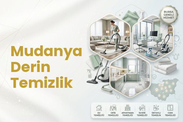 Mudanya Derin Temizlik