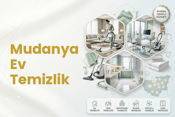Mudanya Ev Temizlik