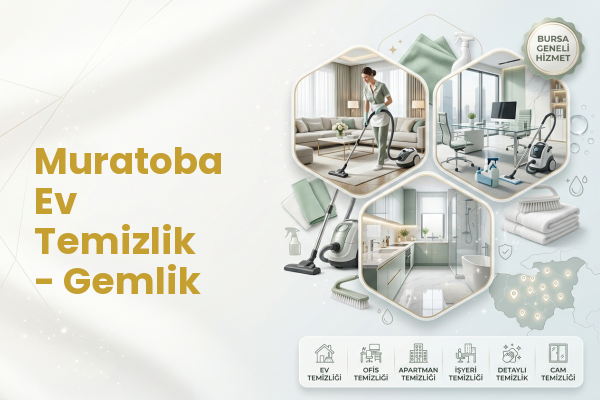 Muratoba Ev Temizlik - Gemlik