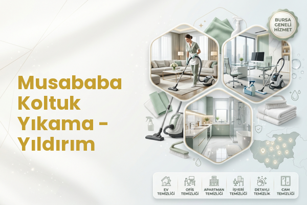 Musababa Koltuk Yıkama - Yıldırım
