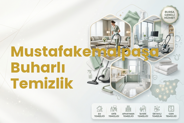 Mustafakemalpaşa Buharlı Temizlik