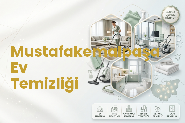Mustafakemalpaşa Ev Temizliği
