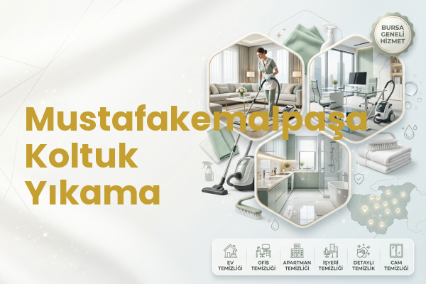 Mustafakemalpaşa Koltuk Yıkama