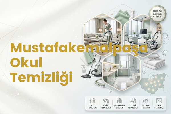 Mustafakemalpaşa Okul Temizliği