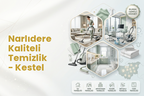 Narlıdere Kaliteli Temizlik - Kestel