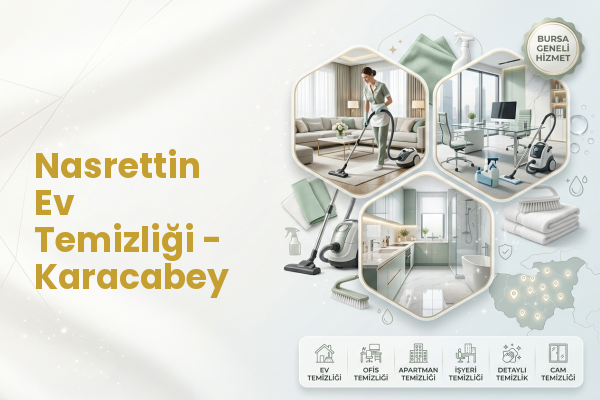 Nasrettin Ev Temizliği - Karacabey