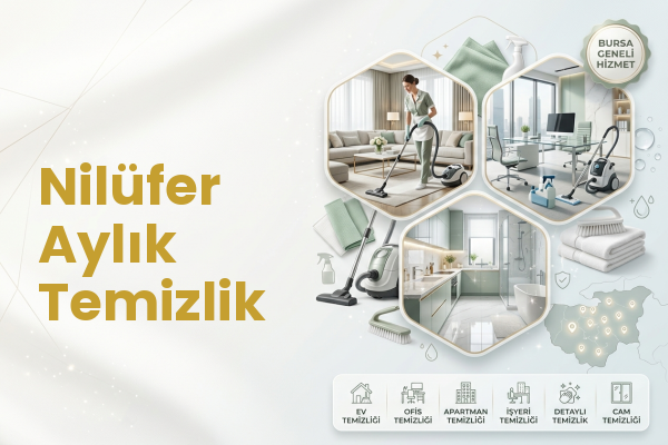 Nilüfer Aylık Temizlik