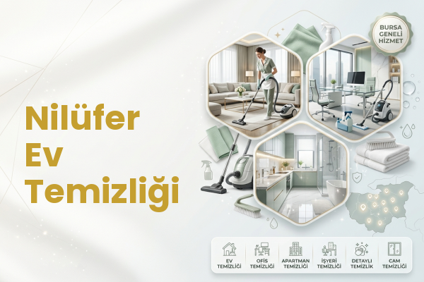 Nilüfer Ev Temizliği