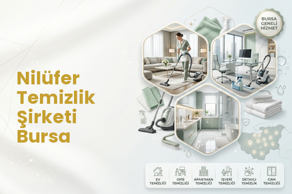 Nilüfer Temizlik Şirketi Bursa