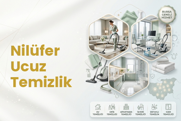 Nilüfer Ucuz Temizlik