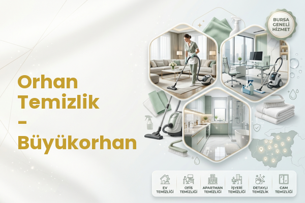 Orhan Temizlik - Büyükorhan