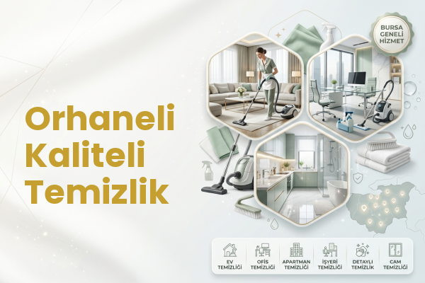 Orhaneli Kaliteli Temizlik