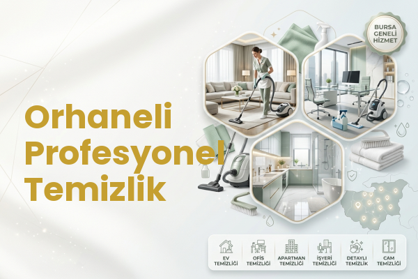 Orhaneli Profesyonel Temizlik