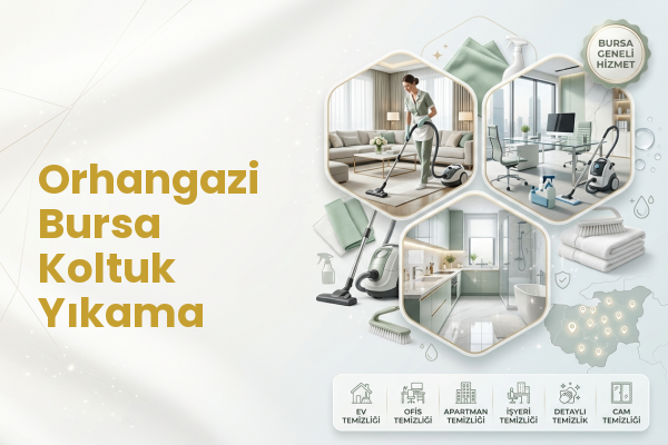 Orhangazi Bursa Koltuk Yıkama