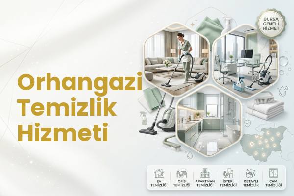 Orhangazi Temizlik Hizmeti