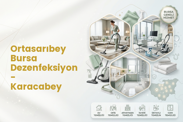 Ortasarıbey Bursa Dezenfeksiyon - Karacabey