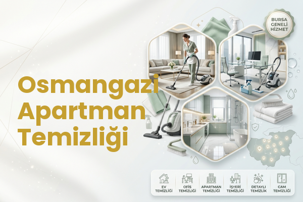Osmangazi Apartman Temizliği