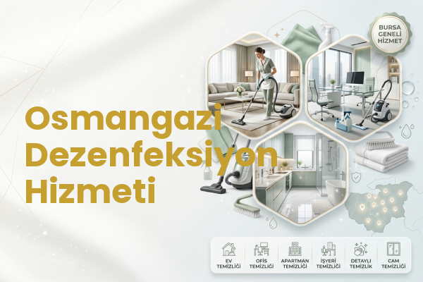 Osmangazi Dezenfeksiyon Hizmeti