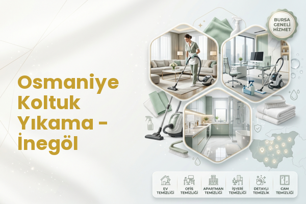 Osmaniye Koltuk Yıkama - İnegöl