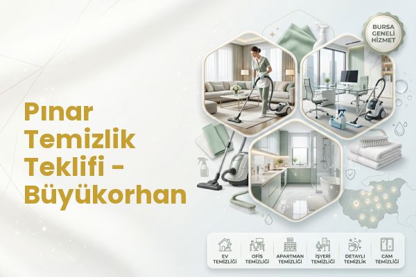 Pınar Temizlik Teklifi - Büyükorhan