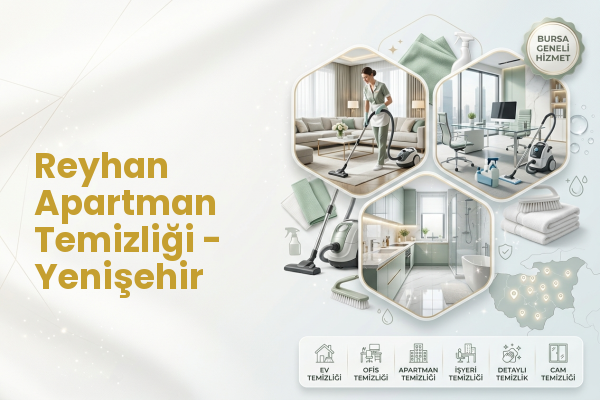 Reyhan Apartman Temizliği - Yenişehir