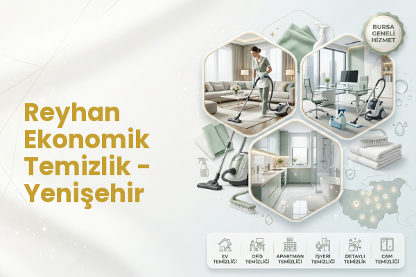Reyhan Ekonomik Temizlik - Yenişehir