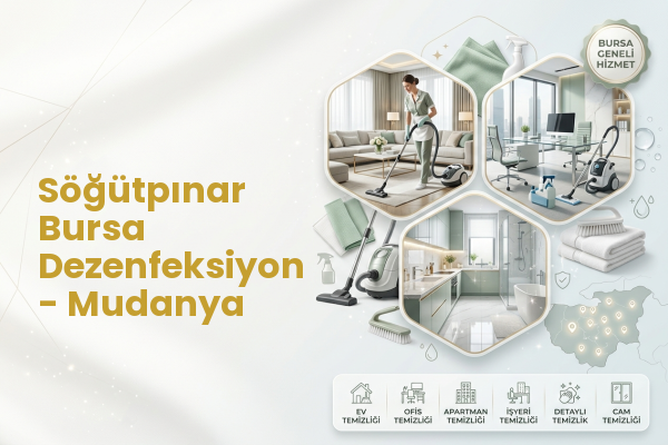 Söğütpınar Bursa Dezenfeksiyon - Mudanya