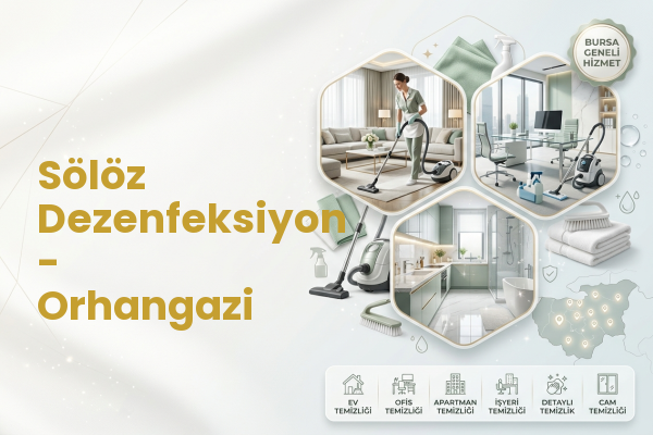 Sölöz Dezenfeksiyon - Orhangazi